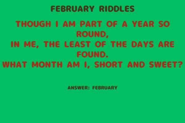 Best February Riddles with Answers