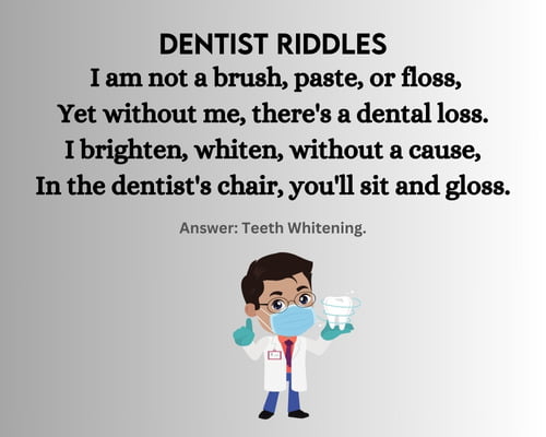 Dentist Riddles for Adults