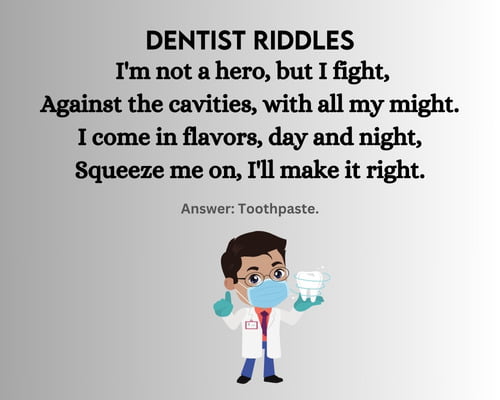 Dentist Riddles for kids
