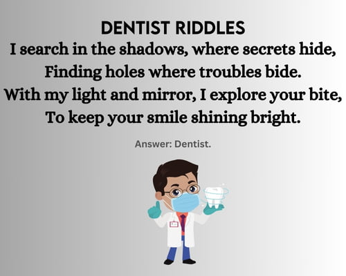 Funny Dentist Riddles